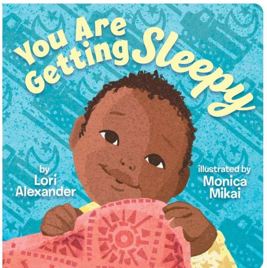 Baby & Toddler * | Scholastic You Are Getting Sleepy Board Book