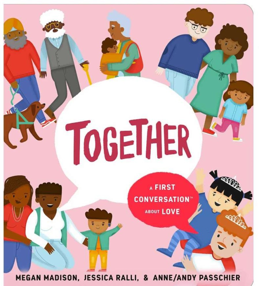 Baby & Toddler * | Penguin Random House Together A First Conversation About Love Board Book